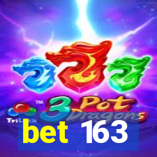 bet 163